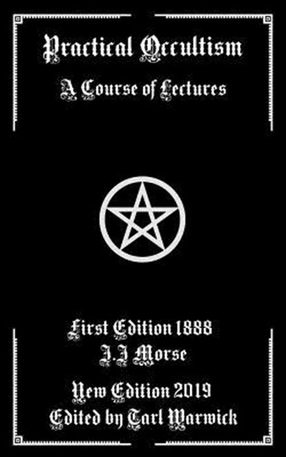 Practical Occultism: A Course of Lectures, Tarl Warwick - Paperback - 9781793192882