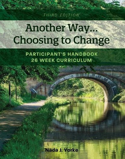 Another Way...Choosing to Change, Nada J. Yorke - Paperback - 9781793512635