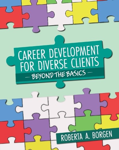 Career Development for Diverse Clients, Roberta A. Borgen - Paperback - 9781793530202
