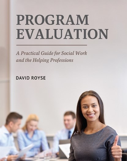 Program Evaluation, David Royse - Paperback - 9781793568755