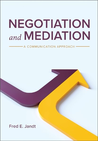 Negotiation and Mediation, Fred E. Jandt - Paperback - 9781793571632