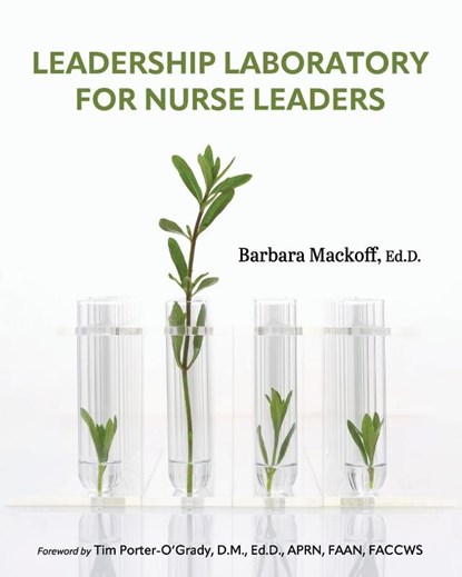 Leadership Laboratory for Nurse Leaders, Barbara Mackoff - Paperback - 9781793572790