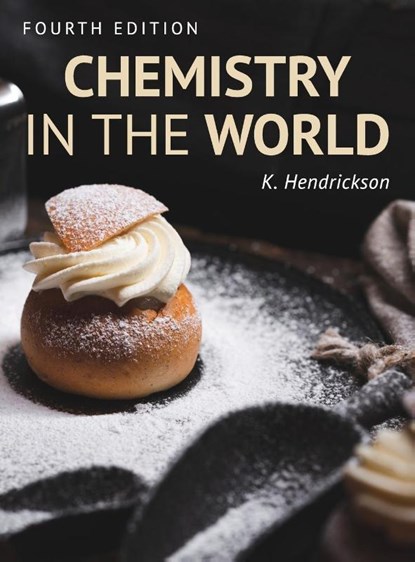 Chemistry in the World, Kirstin Hendrickson - Gebonden - 9781793579140