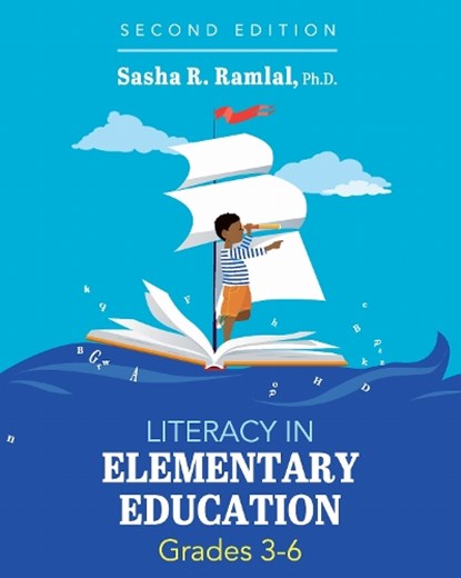 Literacy in Elementary Education, Grades 3-6, Sasha R. Ramlal - Paperback - 9781793580061