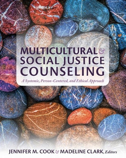 Multicultural and Social Justice Counseling, Jennifer M. Cook ; Madeline Clark - Paperback - 9781793586230