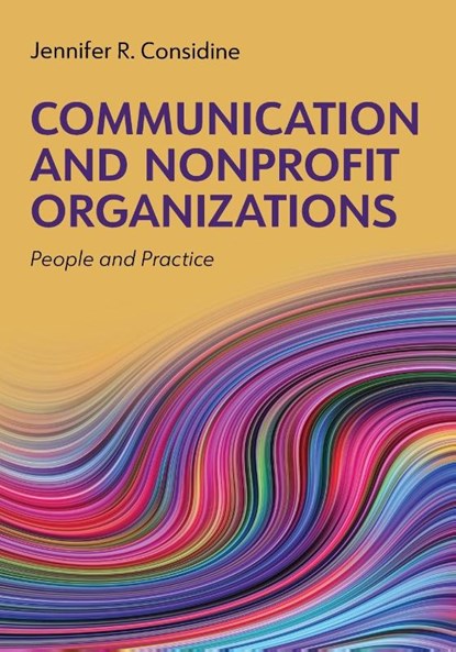 Communication and Nonprofit Organizations, Jennifer Considine - Paperback - 9781793586544