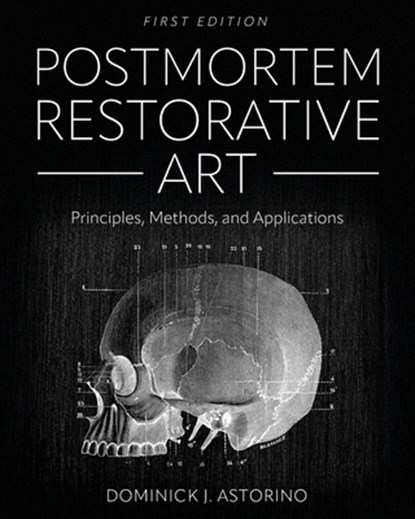 Postmortem Restorative Art, Dominick Astorino - Paperback - 9781793587473