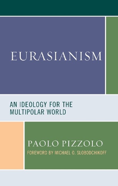 Eurasianism, Paolo Pizzolo - Gebonden - 9781793604798