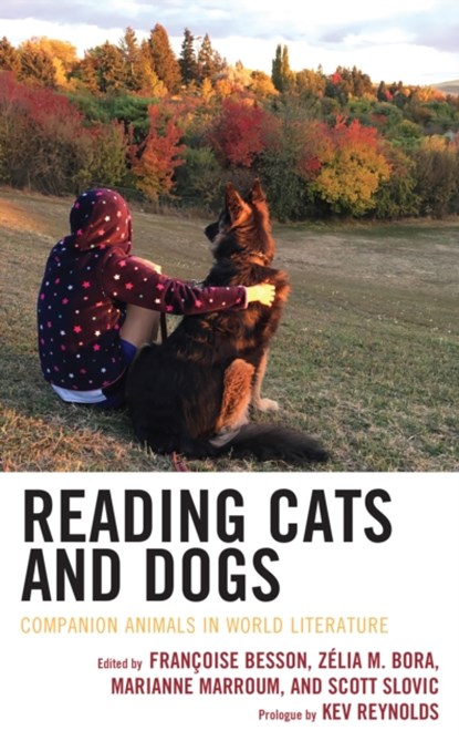 Reading Cats and Dogs, Zelia M. Bora ; Marianne Marroum ; Scott Slovic - Gebonden - 9781793611062