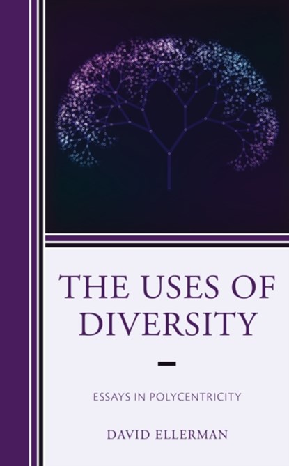 The Uses of Diversity, David Ellerman - Gebonden - 9781793623720