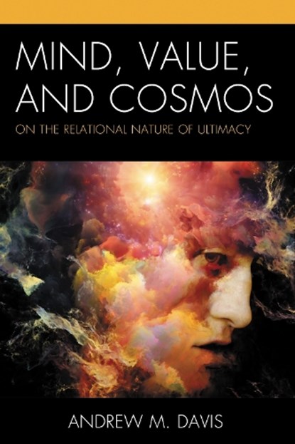 Mind, Value, and Cosmos, Andrew M. Davis - Paperback - 9781793636416
