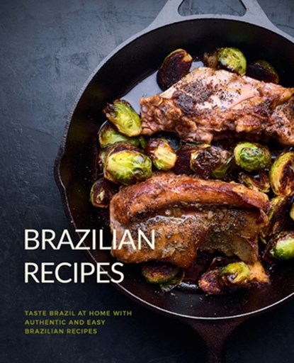 Brazilian Recipes, Press BookSumo Press - Paperback - 9781794106949