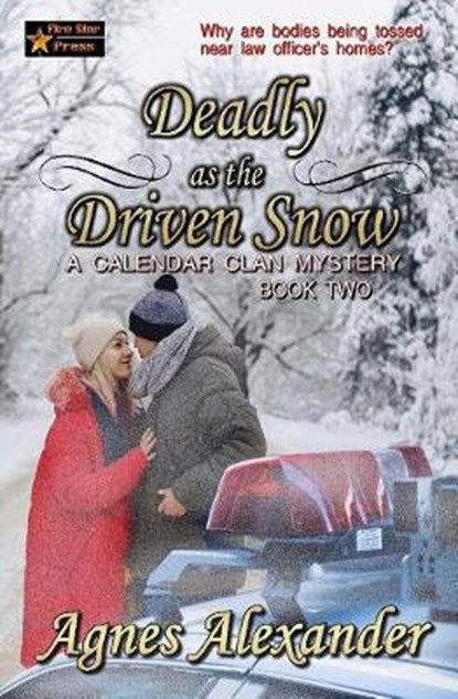 Deadly as the Driven Snow, Agnes Alexander - Paperback - 9781794203600