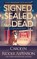 Signed, Sealed and Dead, Carolyn Ridder Aspenson - Paperback - 9781794316133