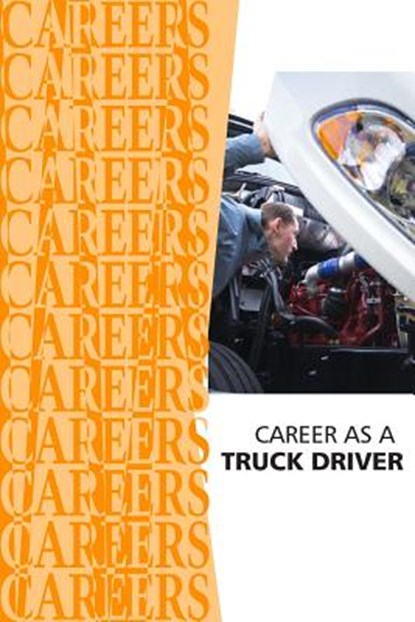 Career as a Truck Driver, Institute for Career Research - Paperback - 9781794440173
