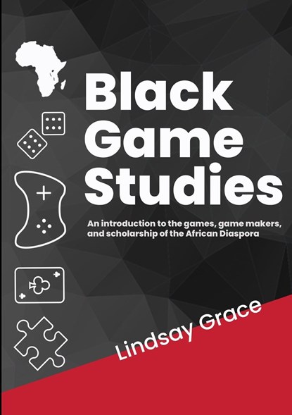 Black Game Studies, Lindsay Grace - Paperback - 9781794779143