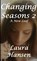 Changing Seasons 2 "A New Leaf", Laura Hansen - Paperback - 9781794856783