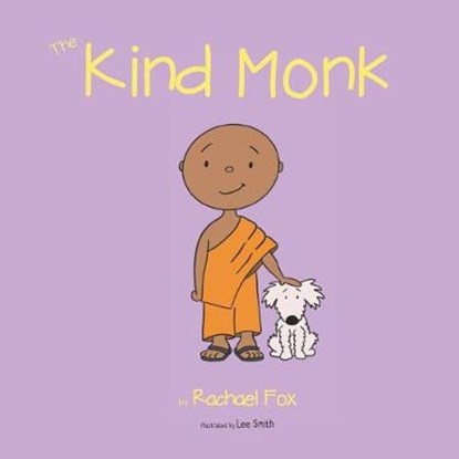 The Kind Monk, SMITH,  Lee - Paperback - 9781795338912