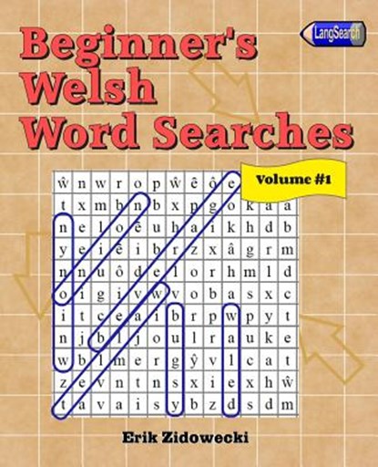 Beginner's Welsh Word Searches - Volume 1, Erik Zidowecki - Paperback - 9781795350310