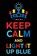 Keep Calm and Light It Up Blue, Spectrum Stationery - Paperback - 9781795481885