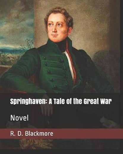 Springhaven, R D Blackmore - Paperback - 9781795559386