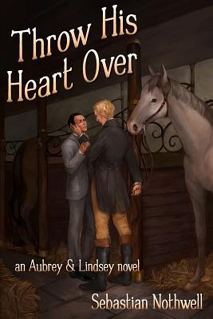 Throw His Heart Over, Sebastian Nothwell - Paperback - 9781795780780