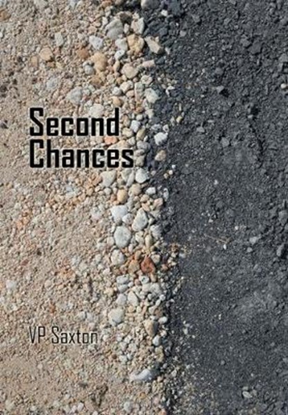 Second Chances, SAXTON,  Vp - Gebonden - 9781796005509