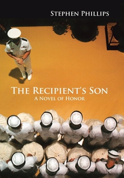 The Recipient's Son, Stephen Phillips - Gebonden - 9781796023985
