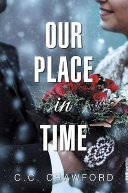 Our Place in Time, CRAWFORD,  C C - Paperback - 9781796046700