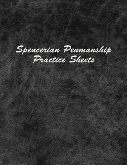 Spencerian Penmanship Practice Sheets: Handwriting Exercise Worksheets for Beginner and Advanced, Mjsb Handwriting Workbooks - Paperback - 9781796339987