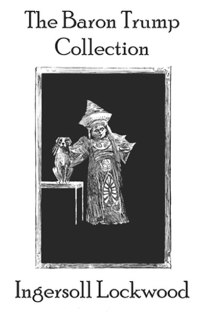 The Baron Trump Collection, George Wharton Edwards - Paperback - 9781796799552