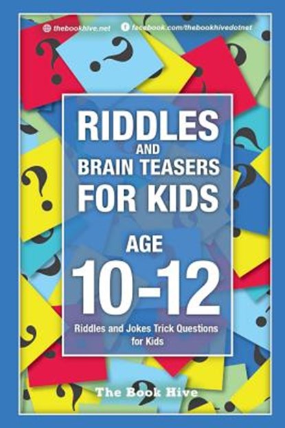 Riddles and Brain Teasers for Kids Ages 10-12: Riddles and Jokes Trick Questions for Kids, Melissa Smith - Paperback - 9781796831016