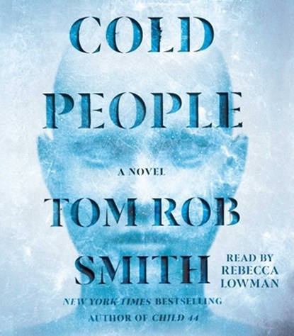 Cold People, Tom Rob Smith - AVM - 9781797145693