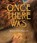 Once There Was, Kiyash Monsef - AVM - 9781797150772