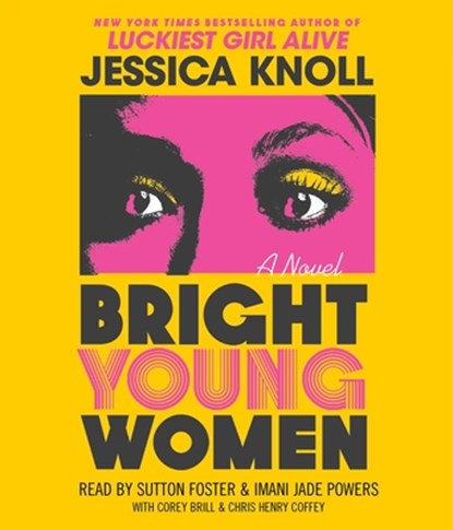 Bright Young Women, Jessica Knoll - AVM - 9781797154770