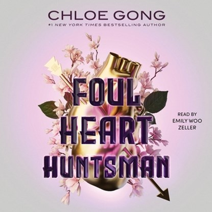 Foul Heart Huntsman, Chloe Gong - AVM - 9781797160771