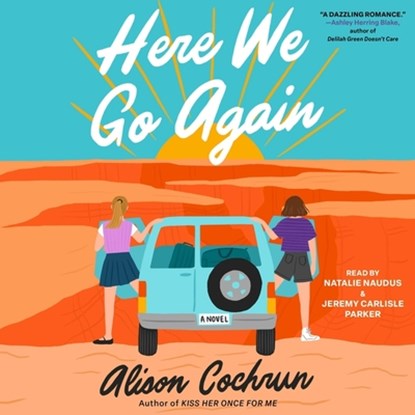 Here We Go Again, Alison Cochrun - AVM - 9781797170763