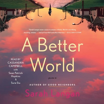 A Better World, Sarah Langan - AVM - 9781797176512