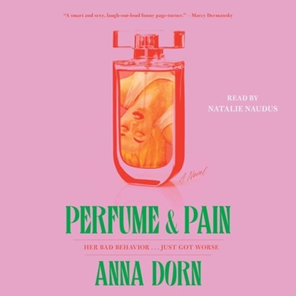 Perfume and Pain, Anna Dorn - AVM - 9781797181097