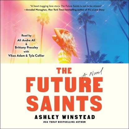 The Future Saints, Ashley Winstead - AVM - 9781797185842