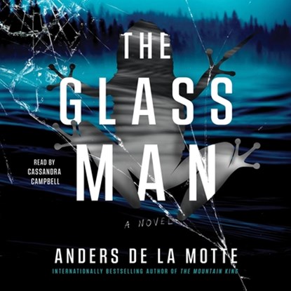 The Glass Man, Anders de la Motte - AVM - 9781797185965