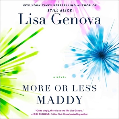 More or Less Maddy, Lisa Genova - AVM - 9781797188751
