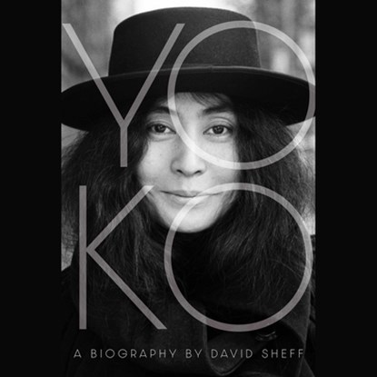 Yoko: The Biography, David Sheff - AVM - 9781797189567