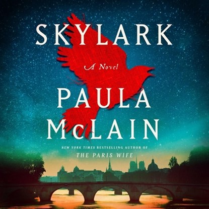 Skylark, Paula McLain - AVM - 9781797193748