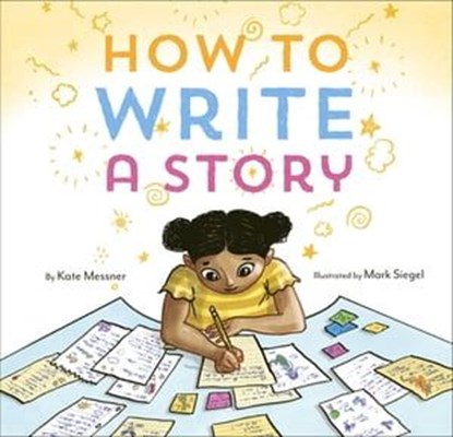 How to Write a Story, Shirley Christian - Ebook - 9781797202709