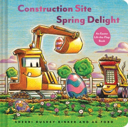 Construction Site: Spring Delight, Sherri Duskey Rinker - Gebonden - 9781797204314
