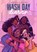 Wash Day Diaries, Jamila Rowser ; Robyn Smith - Paperback - 9781797205458