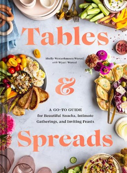 Tables & Spreads, Shelly Westerhausen - Gebonden - 9781797206493