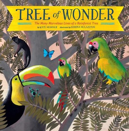 Tree of Wonder, Kate Messner - Paperback - 9781797206837