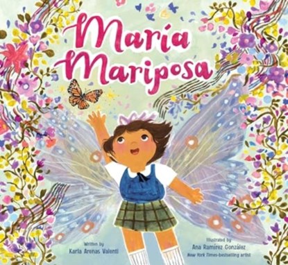 Maria Mariposa, Karla Arenas Valenti - Gebonden - 9781797207933